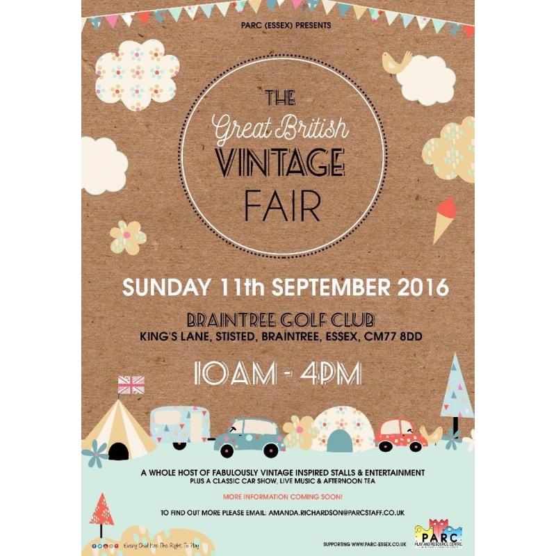 The Great British Vintage Fair Braintree Golf Club, Stisted. A great Family Day out.
